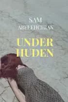 Under huden af Sam Abelehchian