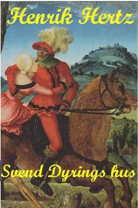 Svend Dyrings Hus af Henrik Hertz