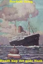 Rundt Kap det gode Håb af Nordahl Grieg