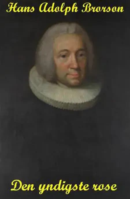 Den yndigste rose af Hans Adolph Brorson