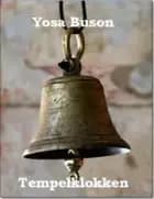 Tempelklokken af Yosa Buson