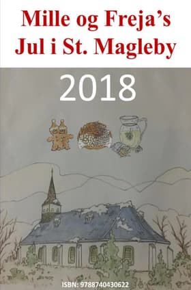 Mille og Freja's Jul i St. Magleby 2018 af André Fleron