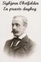 En præsts dagbog af Sigbjørn Obstfelder