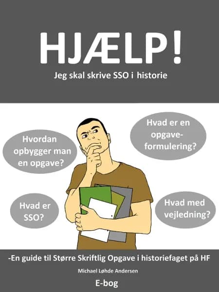 Hjælp! Jeg skal skrive SSO i historie af Michael Løhde Andersen