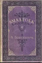 Småfolk af Sophus Schandorph