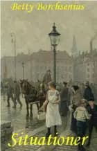 Situationer af Betty Borschenius