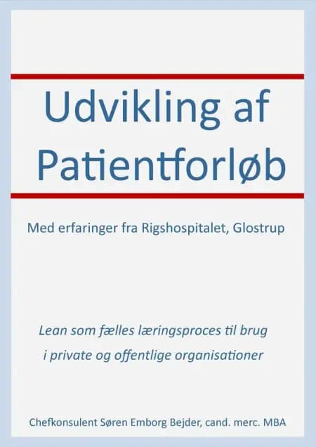Udvikling af Patientforløb af Søren Emborg Bejder