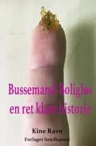 Bussemand Boligløs af Kine Ravn