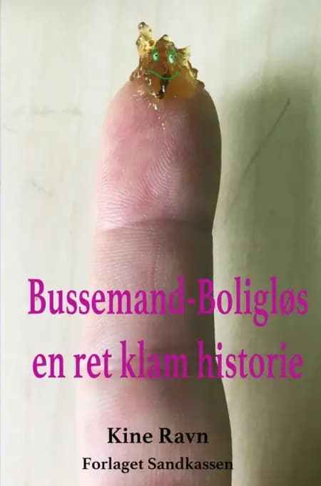 Bussemand Boligløs af Kine Ravn