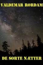 De sorte nætter af Valdemar Rørdam