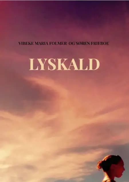 LYSKALD af Søren Frieboe