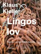Lingos lov. Roman af Klaus Kjøller