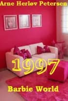 Barbie world af Arne Herløv Petersen