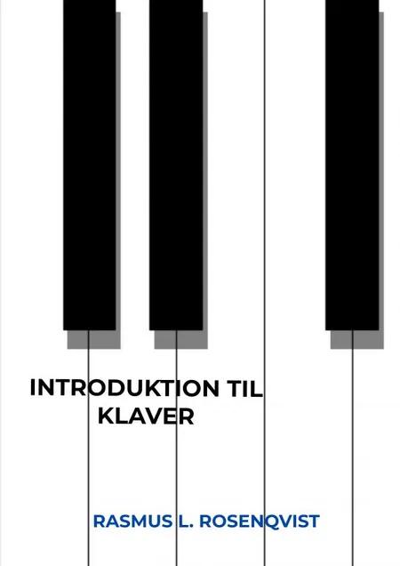 Introduktion til klaver af Rasmus L. Rosenqvist