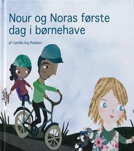 Nour og Noras første dag i børnehave af Camilla Kaj Paulsen
