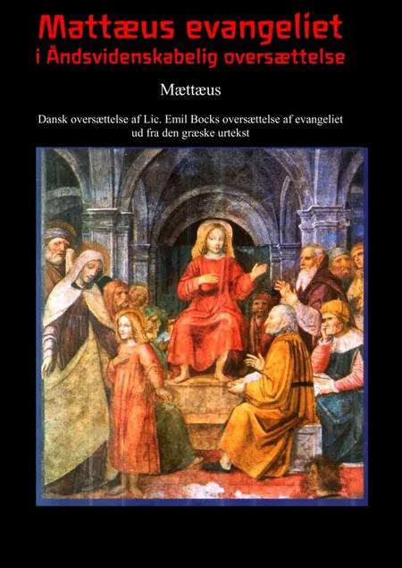 Mattæus evangeliet i Åndsvidenskabelig oversættelse af Mattæus ved Emil Bock