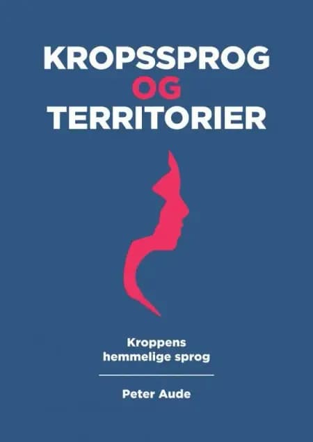 Kropssprog og territorier af Peter Aude