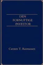 Den fornuftige investor af Carsten Rasmussen