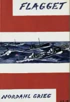 Flagget af Nordahl Grieg