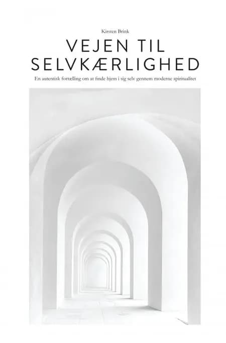 Vejen til selvkærlighed af Kirsten Brink