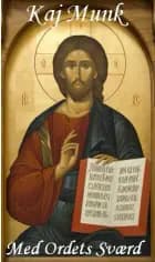 Med ordets sværd af Kaj Munk