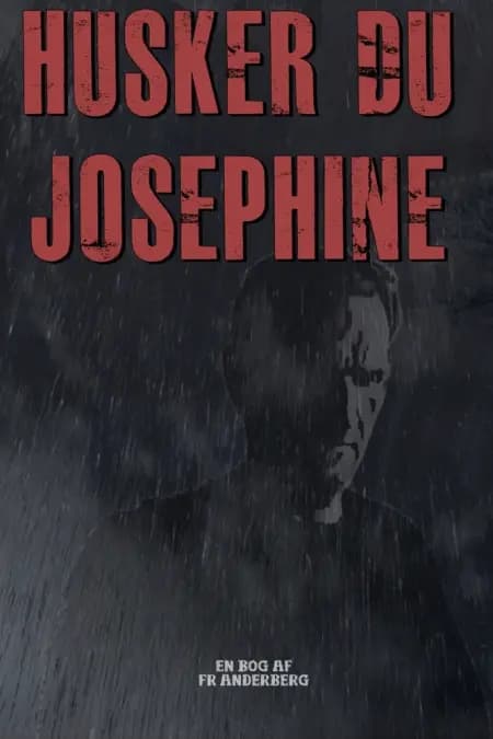 Husker du Josephine af Flemming Riis Anderberg