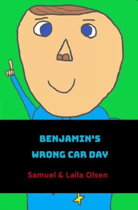 Benjamin's Wrong Car Day af Laila Olsen