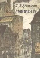 Den mørke by af J.I. Kronstrøm