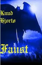 Faust 1921 af Knud Hjortø