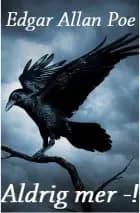 Aldrig mer af Edgar Allan Poe