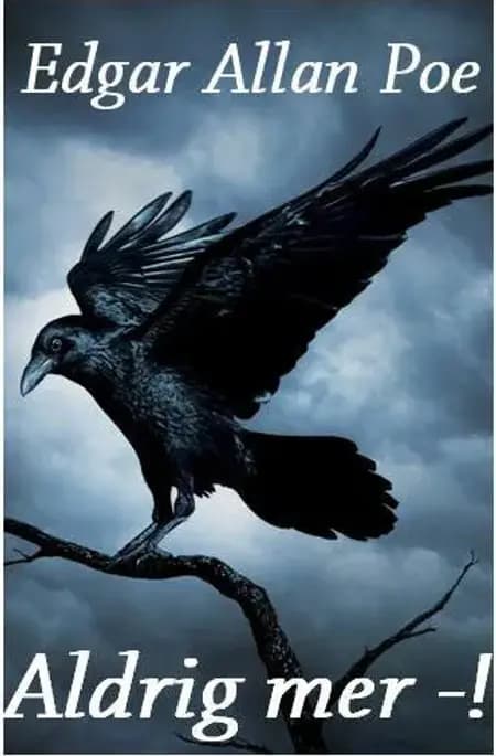 Aldrig mer af Edgar Allan Poe