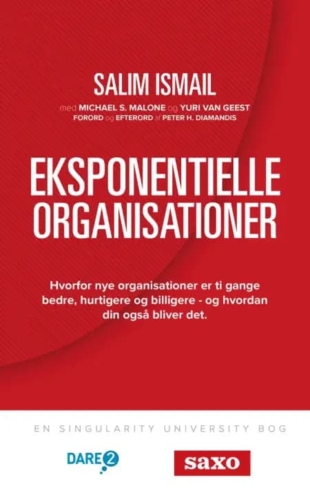 Eksponentielle organisationer af Michael S. Malone