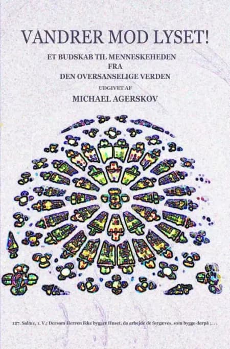 Vandrer mod Lyset! af Michael Agerskov