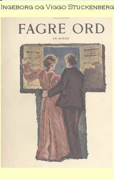 Fagre ord af Viggo Stuckenberg