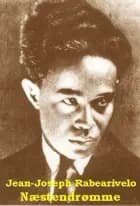 Næstendrømme af Jean-Joseph Rabearivelo