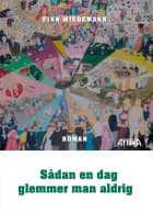 Sådan en dag glemmer man aldrig af Finn Wiedemann