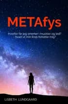 METAfys af Lisbeth Lundgaard