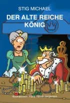 Der alte reiche König