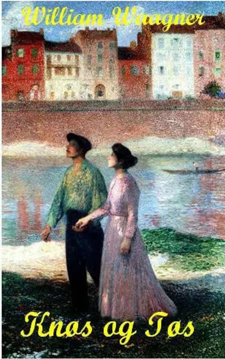 Knøs og tøs af William Waagner