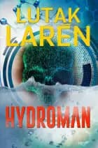 Hydroman af LUTAK LARÉN