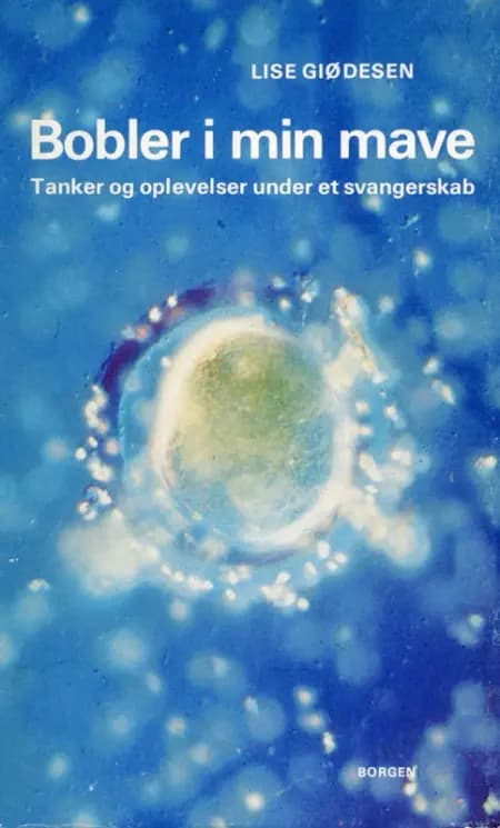 Bobler i min mave af Lise Giødesen