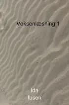 Voksenlæsning 1 af Ida Ibsen