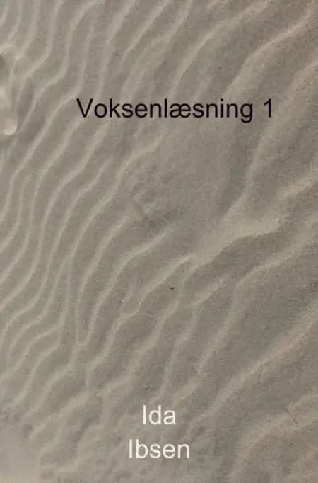 Voksenlæsning 1 af Ida Ibsen