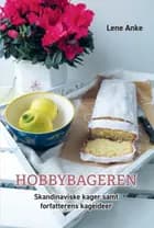 Hobbybageren af Lene Anke