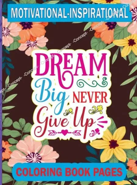 Malebog Dream Big Never Give Up af VisualSmith Bøger