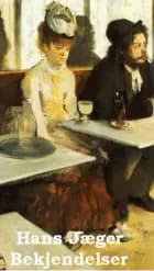 Bekjendelser af Hans Jæger