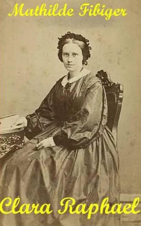 Clara Raphael af Mathilde Fibiger