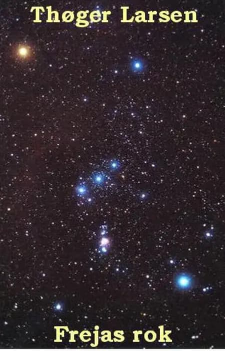 Frejas rok af Thøger Larsen