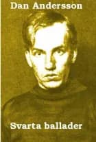 Svarta ballader af Dan Andersson