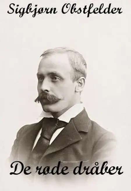 De røde dråber af Sigbjørn Obstfelder